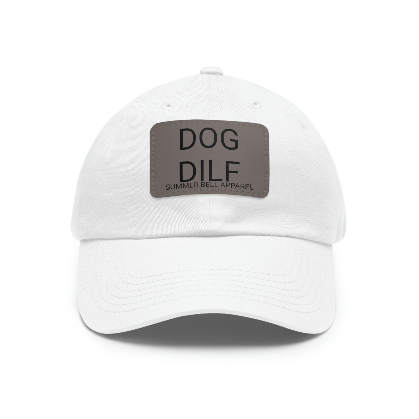 DOG DILF Hat with Leather Patch