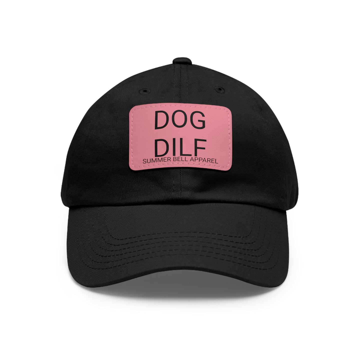 DOG DILF Hat with Leather Patch