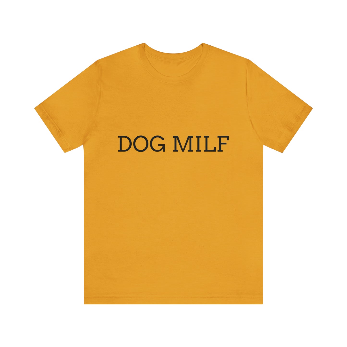 Unisex Dog MILF