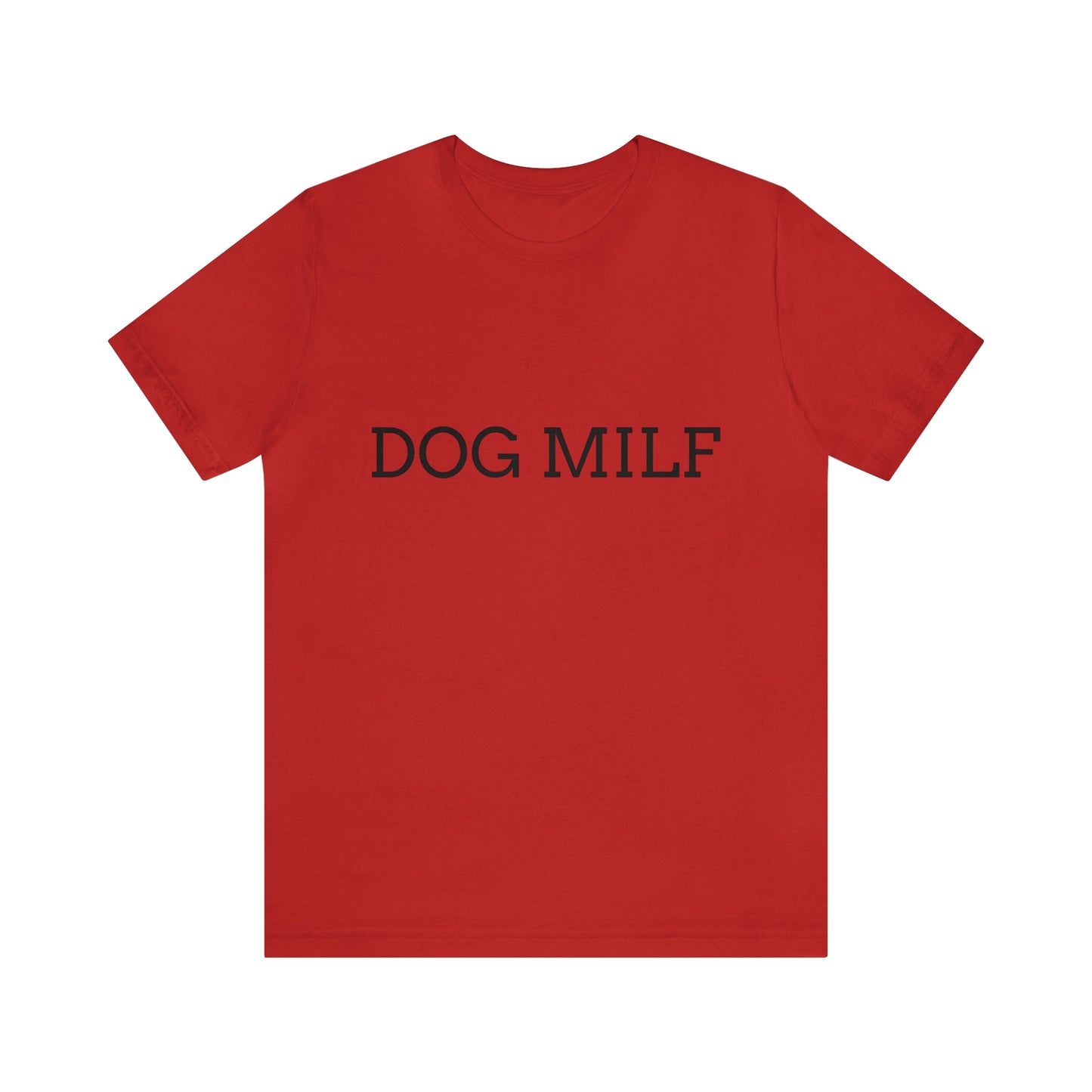 Unisex Dog MILF