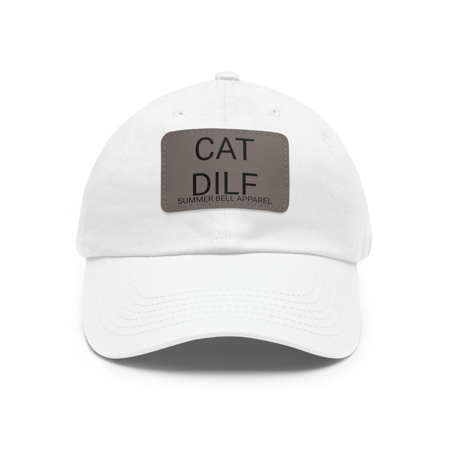 CAT DILF Hat with Leather Patch