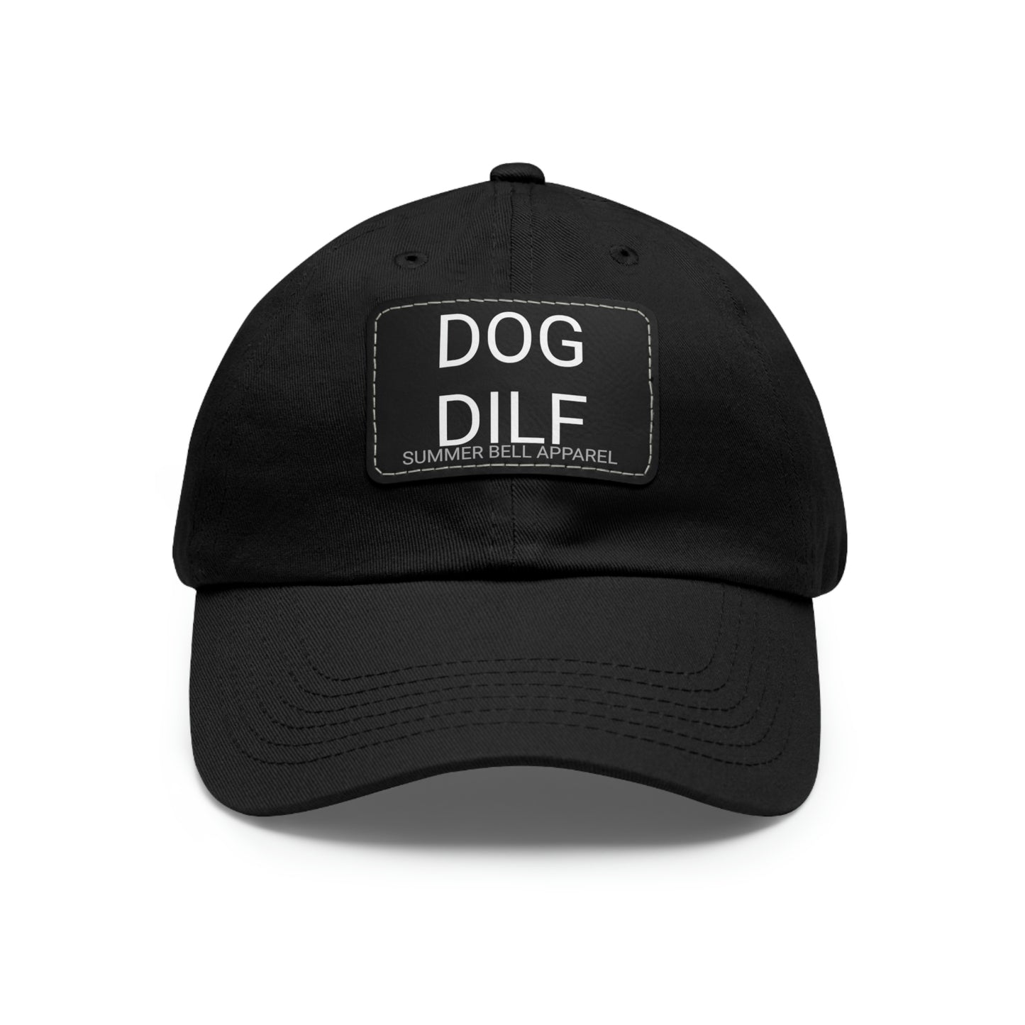 DOG DILF Hat with Leather Patch