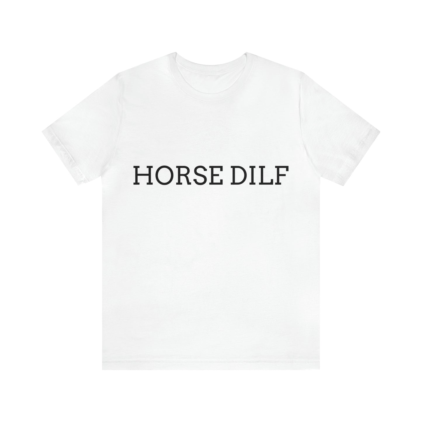 Unisex Horse DILF