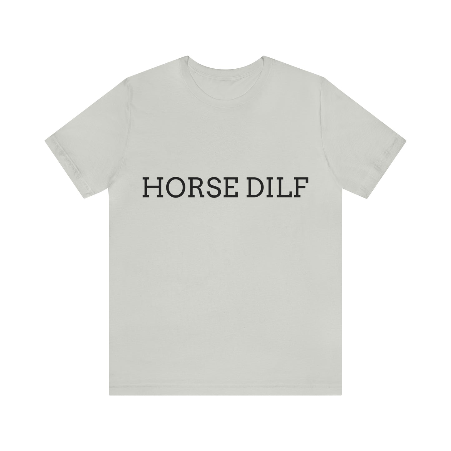 Unisex Horse DILF