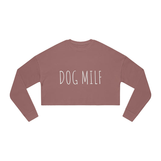 Dog MILF Cropped Sweatshirt