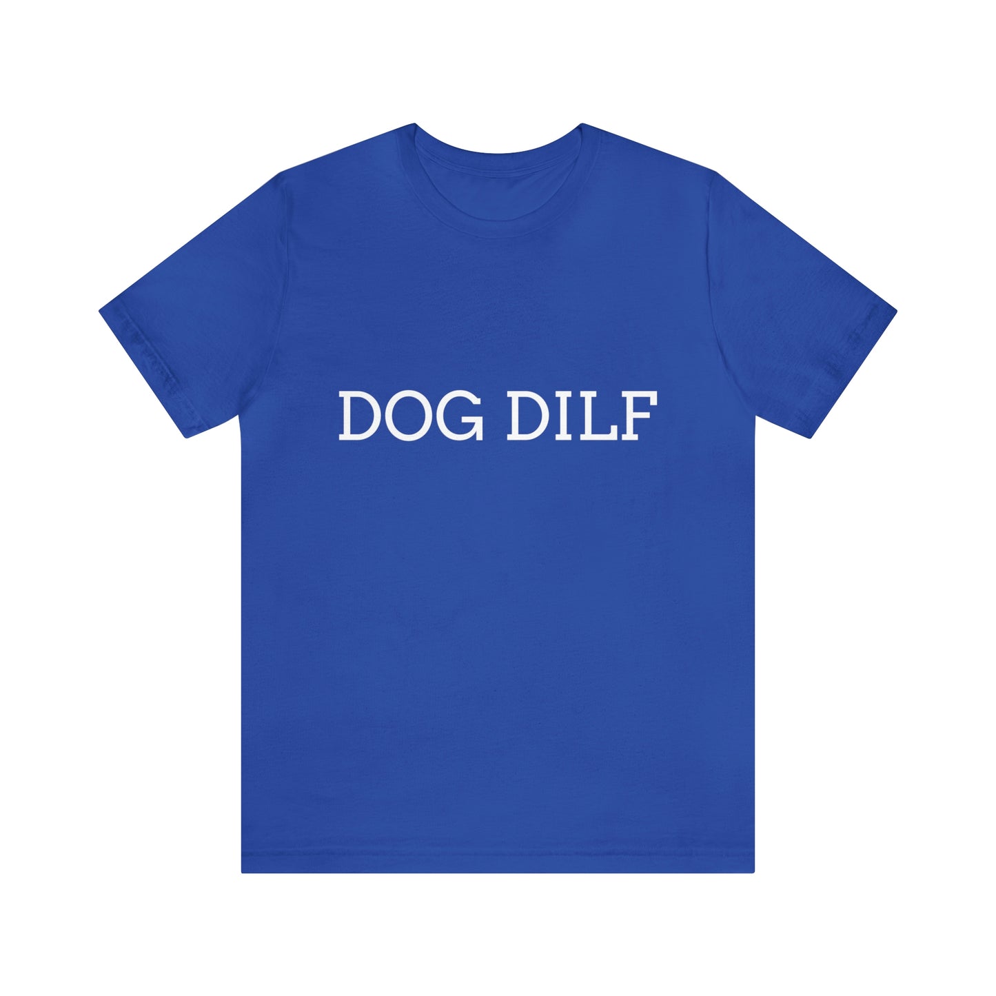 Unisex Dog DILF