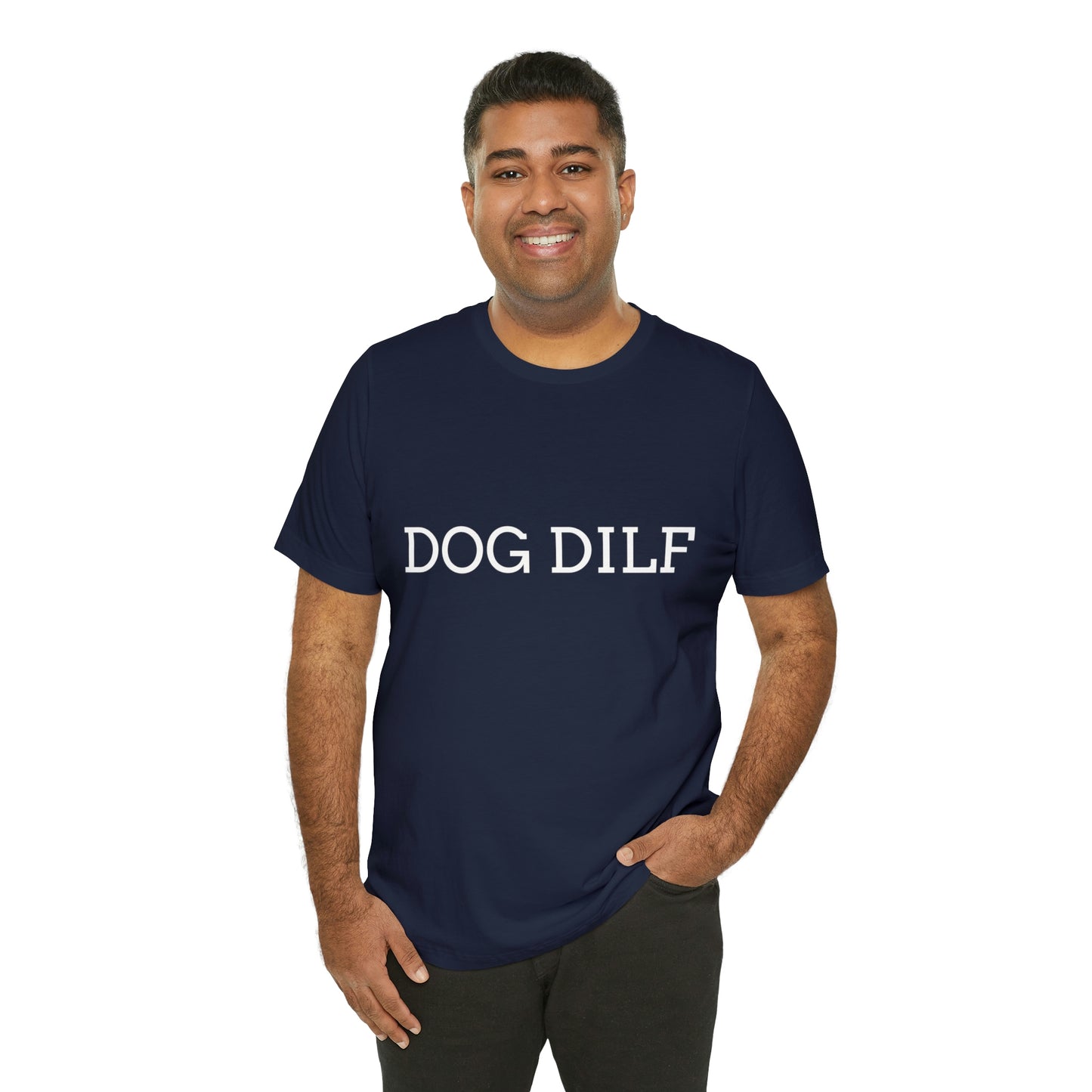 Unisex Dog DILF