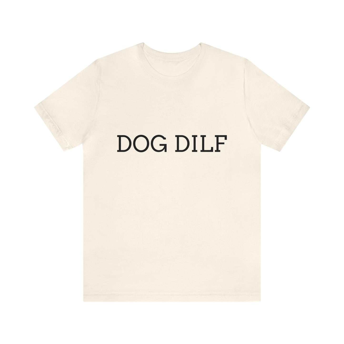 Unisex Dog DILF