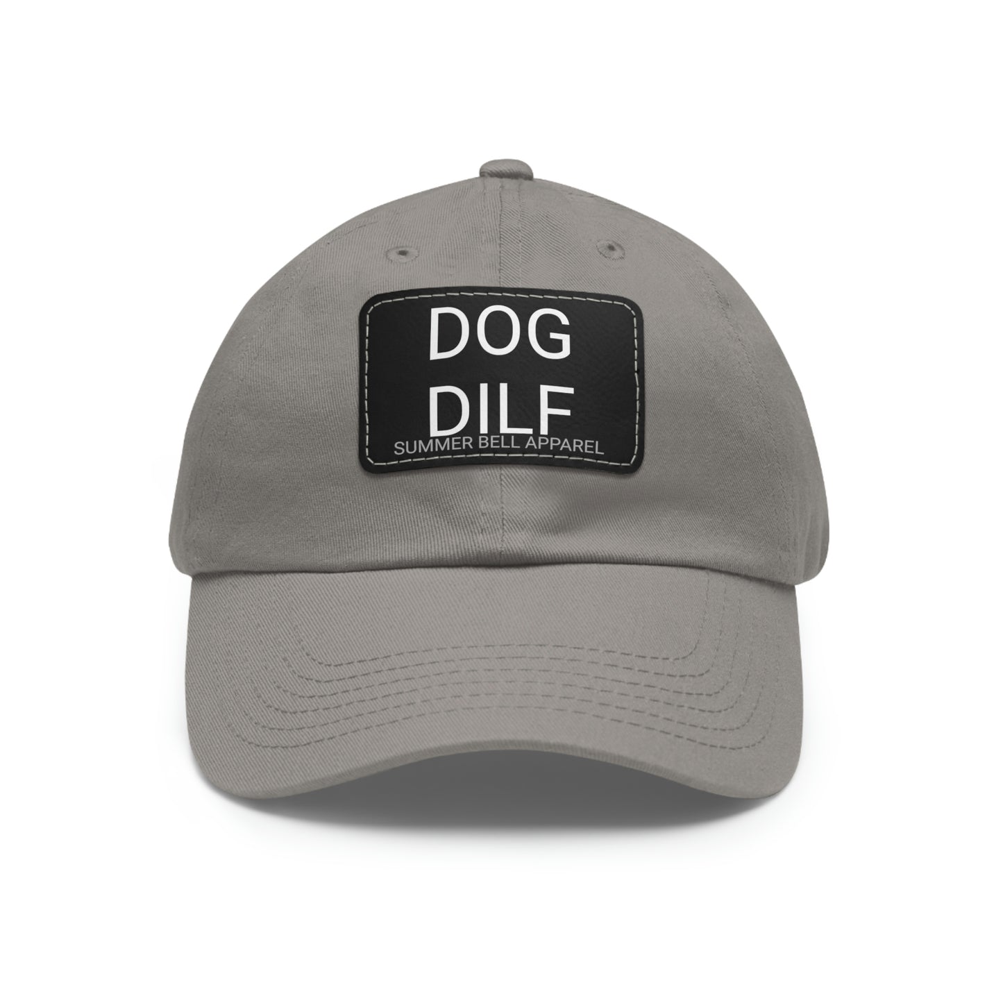 DOG DILF Hat with Leather Patch