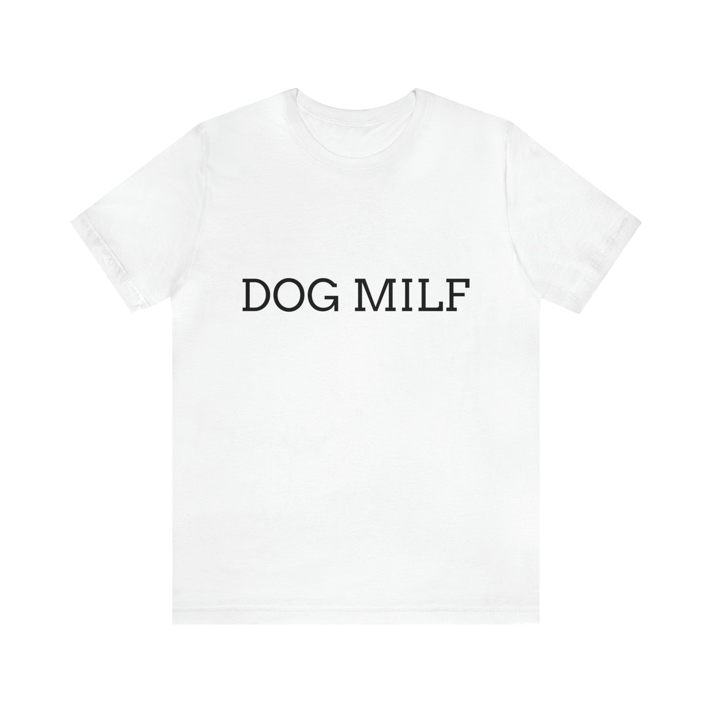 Unisex Dog MILF